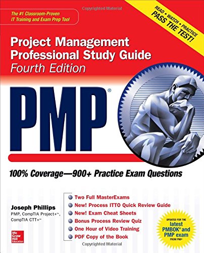 PMP Project Management Professional Study Guide, Fourth Edition by Joseph Phillips