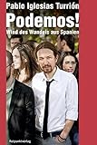 Podemos!: Wind des Wandels aus Spanien