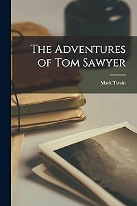 The Adventures of Tom Sawyer
