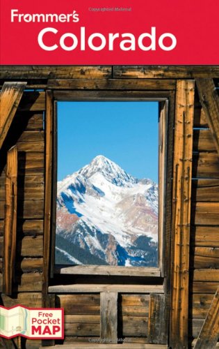 Frommer's Colorado by Eric Peterson