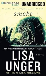 Smoke: A Novel (Lydia Strong Series)