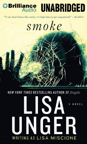 Smoke: A Novel (Lydia Strong Series) by Lisa Unger