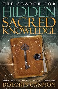 The Search for Hidden Sacred Knowledge