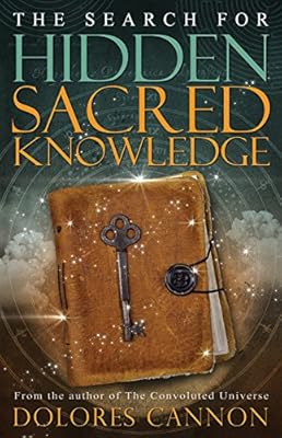 The Search for Hidden Sacred Knowledge