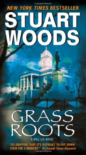 Grass Roots by Stuart Woods
