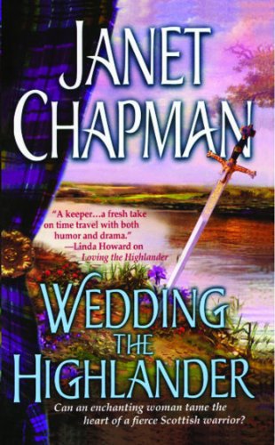 Wedding the Highlander by Janet Chapman