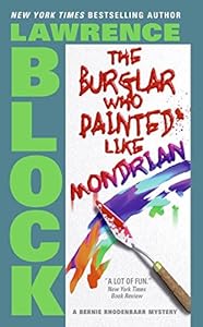 The Burglar Who Painted Like Mondrian (Bernie Rhodenbarr)
