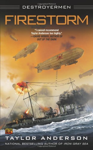 Firestorm by Taylor Anderson