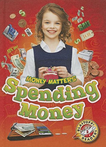 Spending Money by Mari C. Schuh