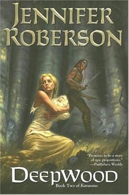 Deepwood: Karavans #2