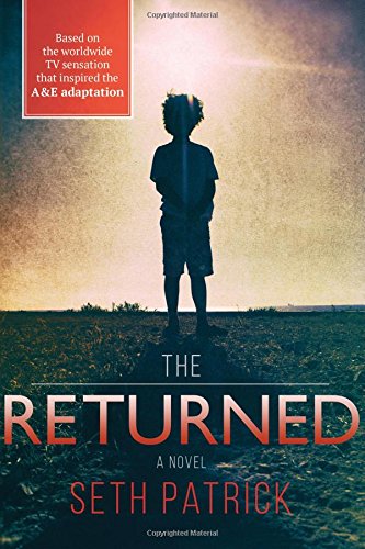 The Returned: A Novel by Jason Mott
