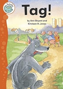 Tag! by Ann Bryant