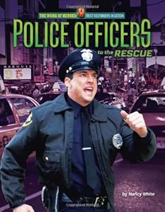 Police Officers to the Rescue