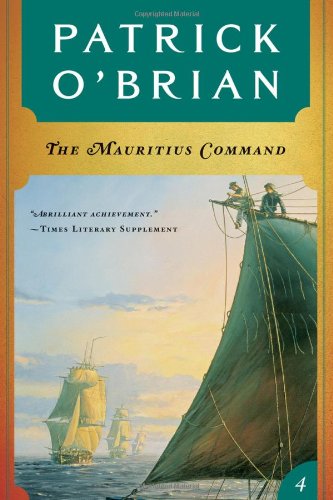 The Mauritius Command by Patrick O'Brian
