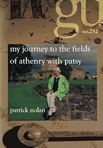 My Journey To The Fields of Athenry With Patsy