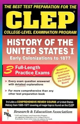 CLEP History of the United States I (CLEP Test Preparation)