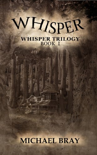 Whisper (Whisper Trilogy Book 1)