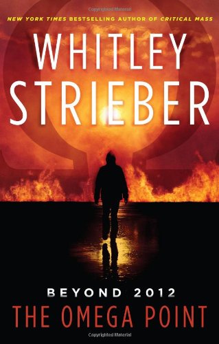 The Omega Point by Whitley Strieber