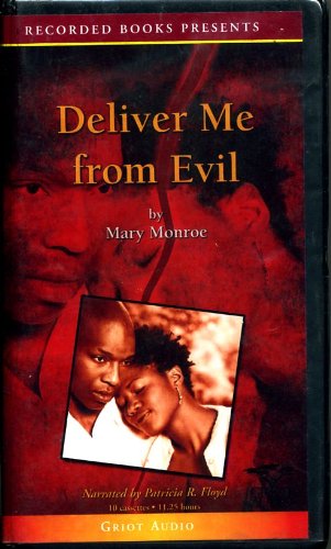Deliver Me from Evil by Mary Monroe