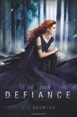 Defiance by C. J. Redwine
