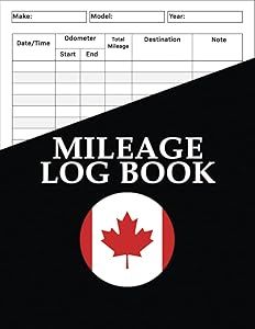 Mileage Log Book Canadian Edition: Record Your daily vehicles expenses, for personal and business use with tips to save money on gas by Jotting Live Publishing