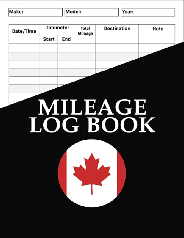Mileage Log Book Canadian Edition: Record Your daily vehicles expenses, for personal and business use with tips to save money on gas by Jotting Live Publishing