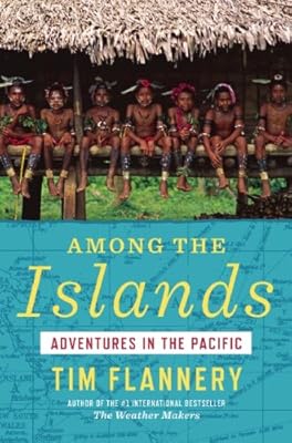 Among the Islands: Adventures in the Pacific