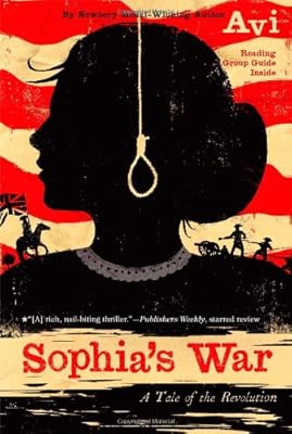 Sophia's War: A Tale of the Revolution