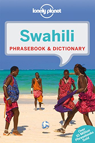 Lonely Planet Swahili Phrasebook & Dictionary by Martin Benjamin