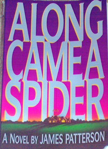 Along Came a Spider (Thorndike Press Large Print Paperback Series) by James Patterson