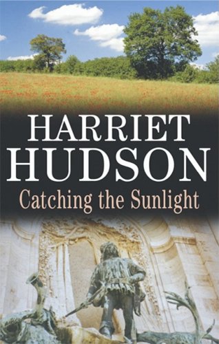 Catching the Sunlight (Severn House Large Print) by Harriet Hudson
