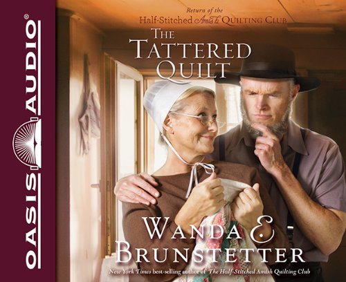The Tattered Quilt by Wanda E Brunstetter