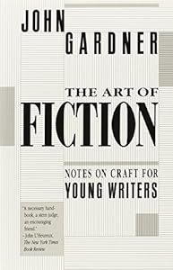 The Art of Fiction: Notes on Craft for Young Writers