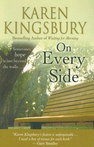 On Every Side by Karen Kingsbury