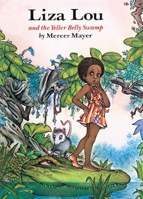 Liza Lou And The Yeller Belly Swamp (Turtleback School & Library Binding Edition)