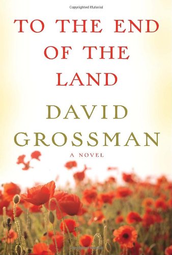 To the End of the Land by David Grossman