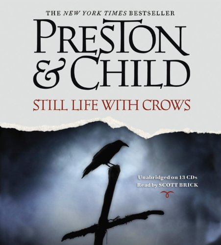 Still Life with Crows: A Novel by Douglas Preston