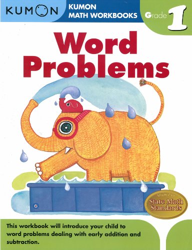 Word Problems Grade 1 (Kumon Math Workbooks)