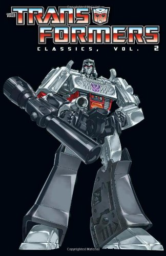 Transformers Classics Volume 2 by Bob Budiansky