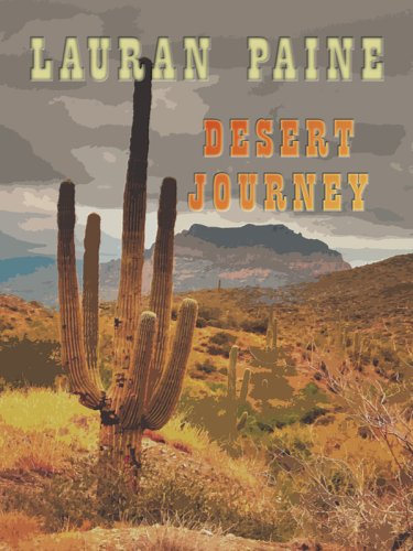 Desert Journey (Wheeler Western) by Lauran Paine