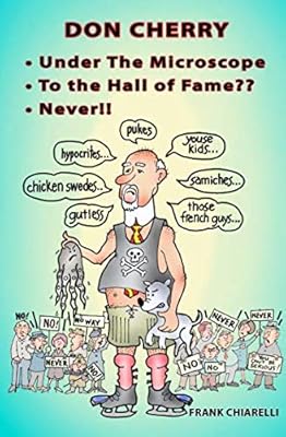 Don Cherry Under the Microscope: To the Hall of Fame?? Never!!