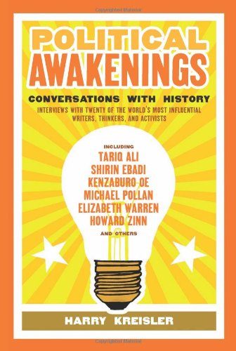 Political Awakenings: Conversations with History by Harry Kreisler