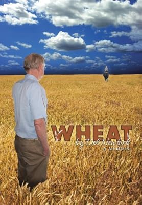 Wheat: A Memoir