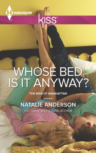 Whose Bed Is It Anyway? by Natalie Anderson