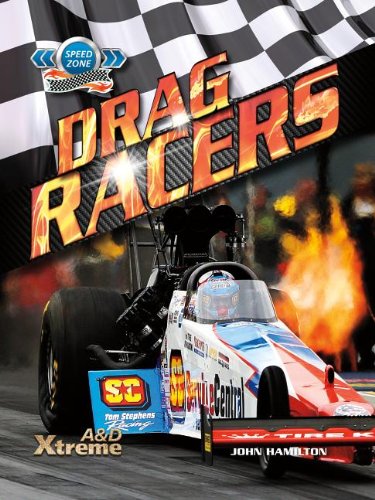 Drag Racers by John Hamilton