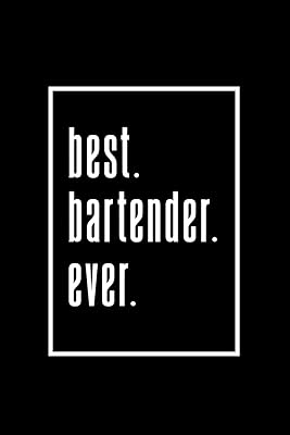 Best Bartender Ever: 110 Game Sheets - 660 Tic-Tac-Toe Blank Games | Soft Cover Book for Kids for Traveling & Summer Vacations | Mini Game | Clever ... x 22.86 cm | Single Player | Funny Great Gift