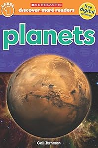 Scholastic Discover More Reader Level 1: Planets by Gail Tuchman