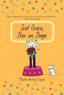 Just Grace, Star on Stage