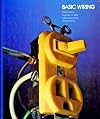 Home Repair and Improvement: Basic Wiring by Editors of Time Life Books