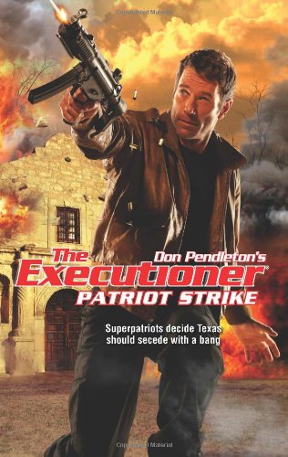 Patriot Strike by Don Pendleton
